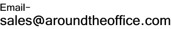 Email sales@aroundtheoffice.om